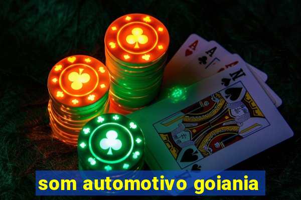 som automotivo goiania